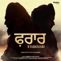 Faraar Simiran Kaur Dhadli Mp3 Song Download