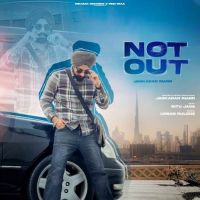 Not Out Jaskaran Riarr Mp3 Song Download