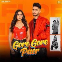 Gore Gore Paer Flop Likhari Mp3 Song Download