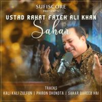 Sahar - EP By Rahat Fateh Ali Khan full album mp3 songs