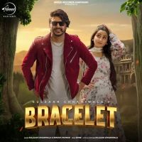 Bracelet Gulzaar Chhaniwala, Renuka Panwar Mp3 Song Download