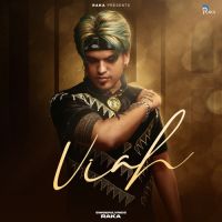 Viah Raka Mp3 Song Download