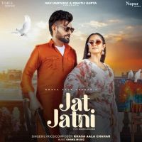 Jat Jatni Khasa Aala Chahar Mp3 Song Download