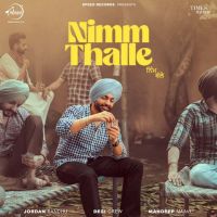 Nimm Thalle Jordan Sandhu Mp3 Song Download