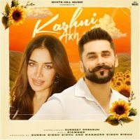 Kashni Akh Gurneet Dosanjh Mp3 Song Download