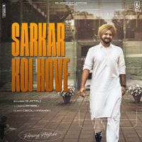 Sarkar Koi Hove Gurtaj Mp3 Song Download