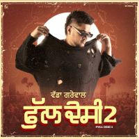 Goli Te Goli Vadda Grewal Mp3 Song Download