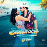 Billionaire Jaat Manisha Sharma Mp3 Song Download