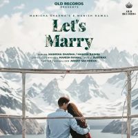 Let's Marry Manisha Sharma, Manish Rawal Mp3 Song Download