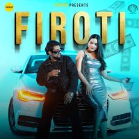 Firoti Ashu Twinkle, Bunty Swami Mp3 Song Download