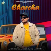 Charcha Vicky Moranwalia Mp3 Song Download