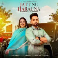 Jatt Nu Harauna Teji Grewal Mp3 Song Download