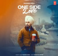 One Side Love Rangrez Sidhu Mp3 Song Download