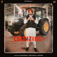 Cetrizine Lakhi Ghuman Mp3 Song Download