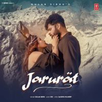 Jarurat Gulab Sidhu Mp3 Song Download