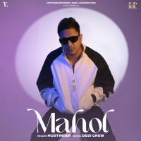 Mahol By Hustinder full album mp3 songs