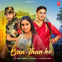 Ban Than Ke Renuka Panwar Mp3 Song Download