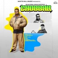 Chobbar Gulab Sidhu Mp3 Song Download