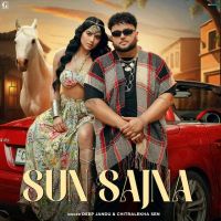 Sun Sajna Deep Jandu, Chitralekha Sen Mp3 Song Download