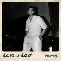 Love,Lies Jass Manak Mp3 Song Download