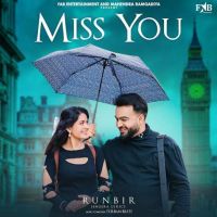 Miss You Runbir Mp3 Song Download