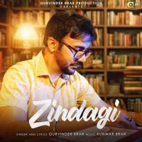 Zindagi Gurvinder Brar Mp3 Song Download