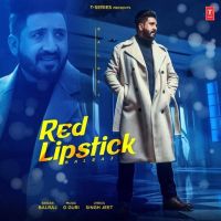 Red Lipstick Balraj Mp3 Song Download