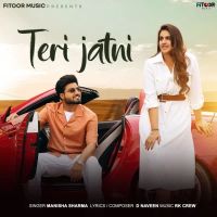 Teri Jatni Manisha Sharma Mp3 Song Download