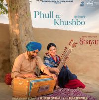 Phull Te Khushbo Satinder Sartaaj Mp3 Song Download