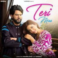 Teri Maa Chandra Brar Mp3 Song Download