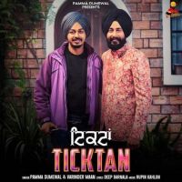 Ticktan Pamma Dumewal, Varinder Maan Mp3 Song Download