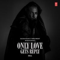 Only Love Gets Reply By Ikka full album mp3 songs