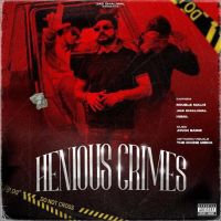 HENIOUS CRIMES Jas Dhaliwal Mp3 Song Download