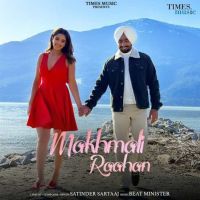 Makhmali Raahan Satinder Sartaaj Mp3 Song Download