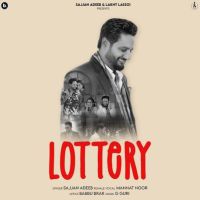 Lottery Sajjan Adeeb Mp3 Song Download