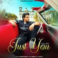 Just You Armaan Bedil Mp3 Song Download