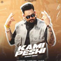 Kami Peshi Hunar Sidhu Mp3 Song Download