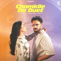 Chamkile Da Duet Gurjas Sidhu Mp3 Song Download