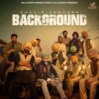 Background Rajvir Jawanda Mp3 Song Download