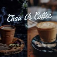 Chaa vs Coffee SIDAK Mp3 Song Download