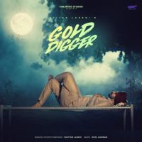 Gold Digger Pavitar Lassoi Mp3 Song Download