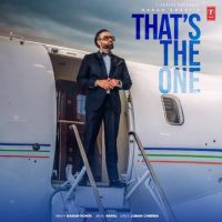 Thats The One Gagan Kokri Mp3 Song Download