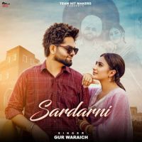 Sardarni Gur Waraich Mp3 Song Download