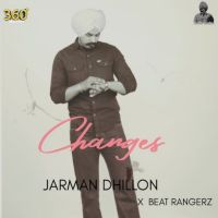 Changes Jarman Dhillon Mp3 Song Download