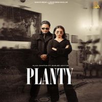 Planty Alam Chatha Mp3 Song Download