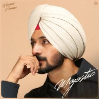 Majestic By Nirvair Pannu full album mp3 songs