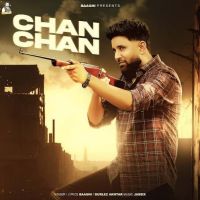 Chan Chan Baaghi Mp3 Song Download