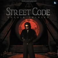 Street Code By Kulbir Jhinjer full album mp3 songs