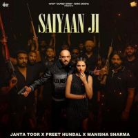 Saiyaan Ji Janta Toor Mp3 Song Download