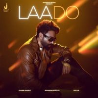 Laado Nishawn Bhullar Mp3 Song Download